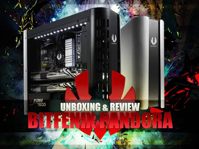 Unboxing & Review: BitFenix Pandora 2
