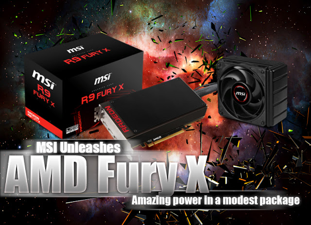 MSI Unleashes the AMD Fury X Graphics Card - Amazing power in a modest package 2