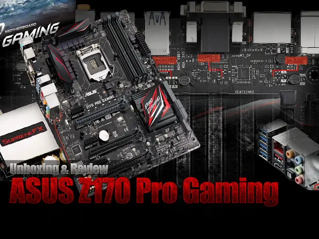 ASUS Z170 Pro Gaming Unboxing & Review 2