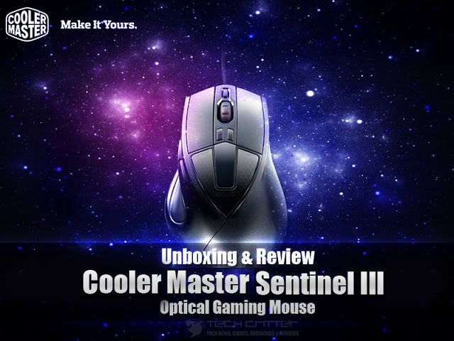 Unboxing & Review: Cooler Master Sentinel III Optical Gaming Mouse 130