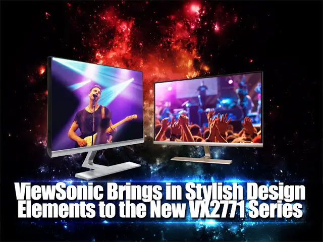 ViewSonic Announces Its Latest VX2771 Series IPS Technology Multimedia Displays 2