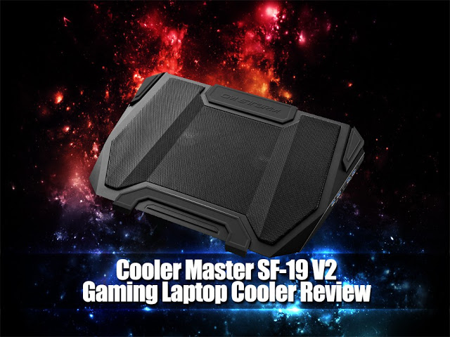 Unboxing & Review: Cooler Master SF-19 V2 USB 3.0 Gaming Laptop Cooler 35