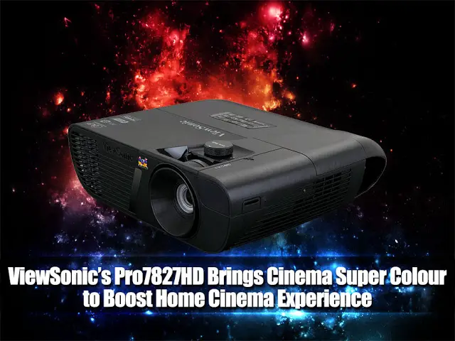 ViewSonic’s Pro7827HD Brings Cinema Super Colour to Boost Home Cinema Experience 2