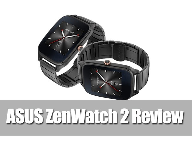 Unboxing & Review: ASUS ZenWatch 2 2