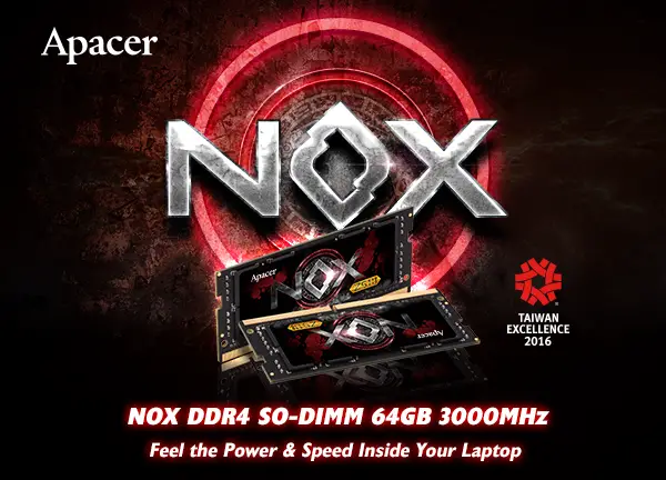 Apacer Announces Its NOX DDR4 SO-DIMM Memory Module Is Now a Part of CLEVO’s New Launch 13