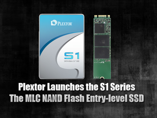 Plextor Launches the S1 Series - The MLC NAND Flash Entry-level SSD 2