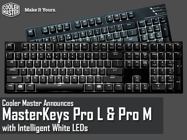 Cooler Master Announces The MasterKeys Pro L and Pro M With Intelligent White LEDs 2