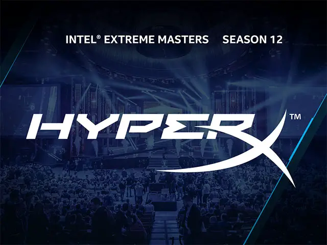 HyperX Is Again the Peripheral and Memory Partner For Intel® Extreme Masters Season 12 2