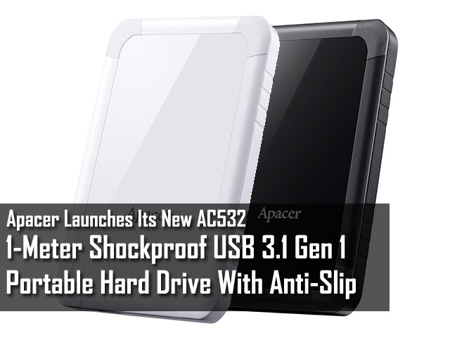 Apacer Launches Its New AC532,1-Meter Shockproof USB 3.1 Gen 1 Portable Hard Drive With Anti-Slip Design 2