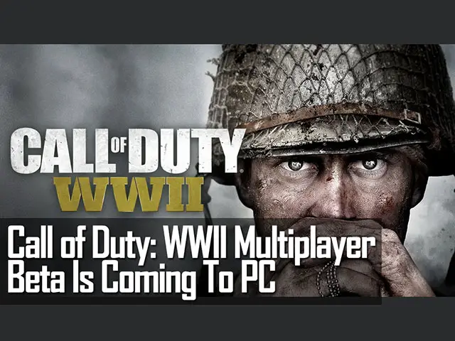 Sledgehammer Announces Call of Duty: WWII Multiplayer Beta On PC On Steam 2