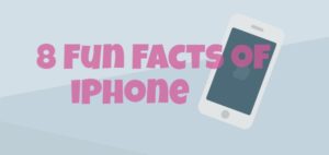 IOTransfer - 8 Fun Facts of iPhone Header