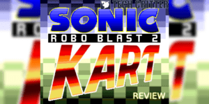 Sonic Robo Blast Kart 2 Review