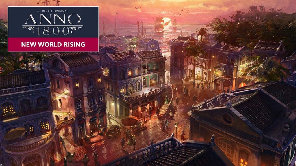 Ubisoft Anno1800 New World Rising DLC featured