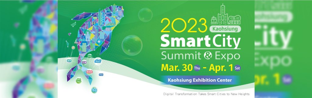 Smart City Summit and Expo 2023 Kaohsiung