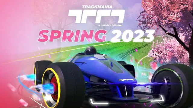 Ubisoft Trackmania Spring Campaign 2023 featured