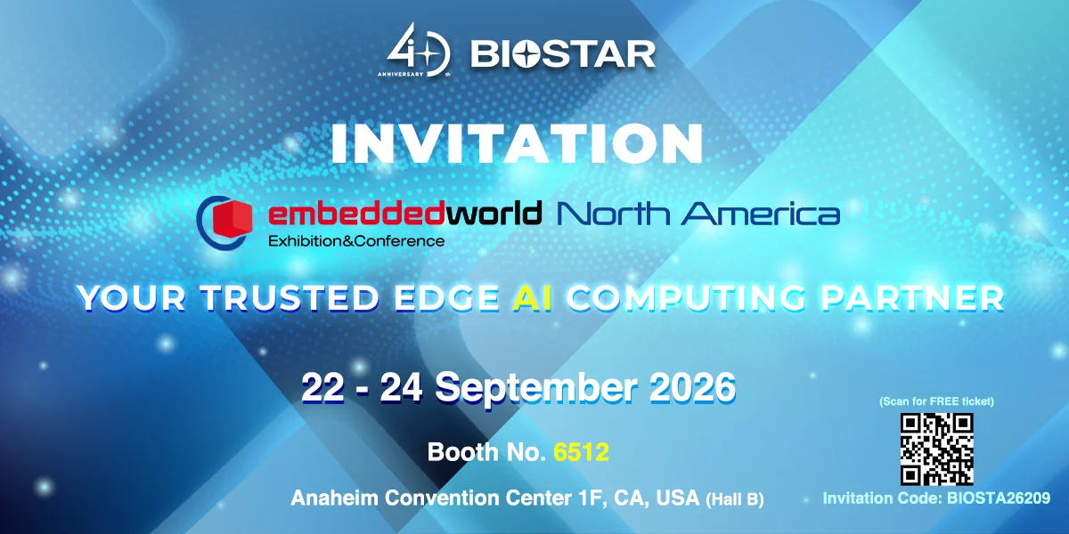 BIOSTAR to debut next-gen Edge AI and IPC Solutions @ Embedded World North America 2026